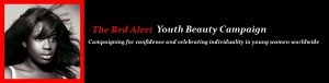 Red Alert Youth Beauty Campaign